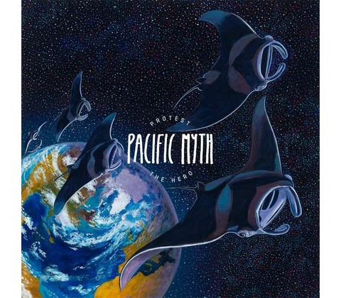 PROTEST THE HERO: PACIFIC MYTH CD