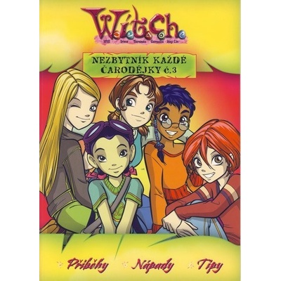 Witch Nezbytník každé čarodějky č.3 - Kolektiv autorů - 2005