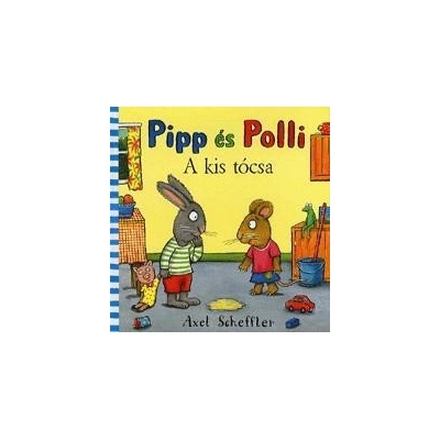 Pipp és polli: A kis tócsa