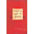 This Is Not A Book - Keri Smith