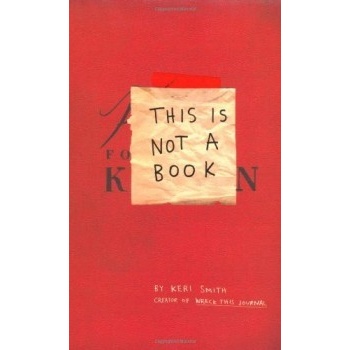 This Is Not A Book - Keri Smith