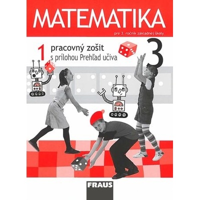 Matematika 3 - Pracovný zošit 1. diel