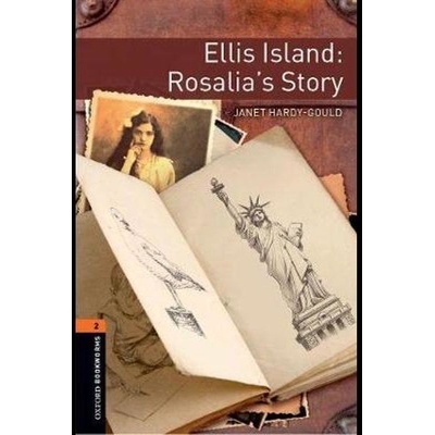 Ellis Island: Rosalia's Story - Hardy-Gould, Janet