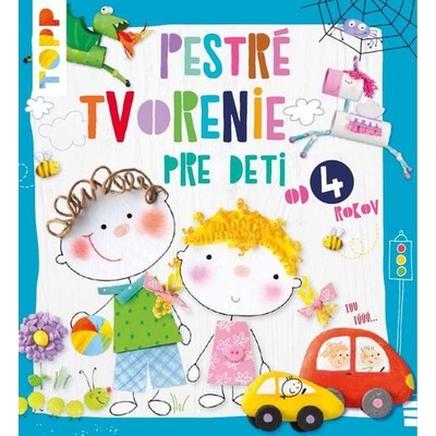 TOPP Pestré tvorenie - pre deti od 4 rokov - Pia Pedevilla