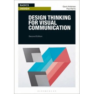 Design Thinking for Visual Communication | Gavin Ambrose (ISBN: 9781350106222)