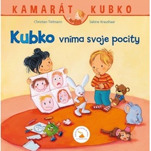 Kubko vníma svoje pocity