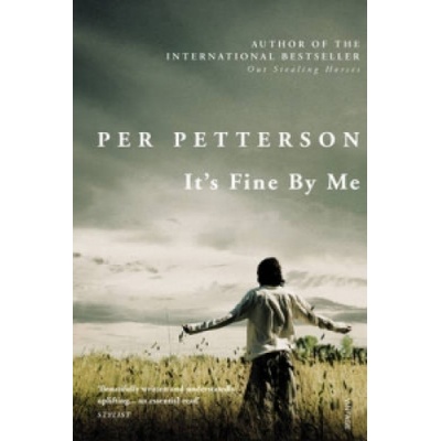 It's Fine By Me | Per Petterson