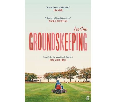 Groundskeeping - Lee Cole