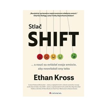 Stlač SHIFT - Ethan Kross