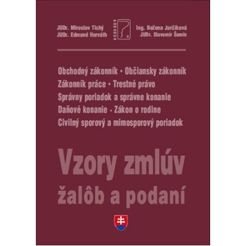 Vzory zmlúv, žalôb a podaní 2022 + editovateľné vzory na CD | Miroslav Tichý; Edmund Horváth; Božena Jurčíková; Slavomír Šamín