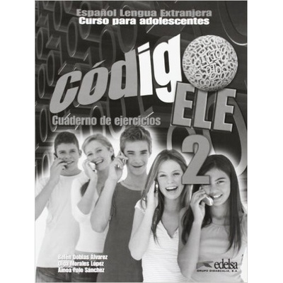 Código ELE 2 - pracovní sešit - Doblas Álvarez Belén, Morales López Olga, Polo Sánchez Ainoa
