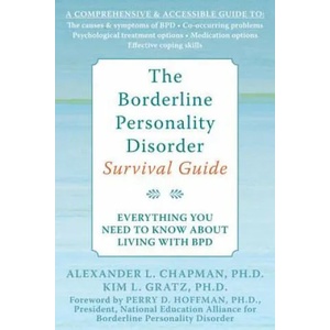 Borderline Personality Disorder Survival Guide | Alex Chapman (ISBN: 9781572245075)