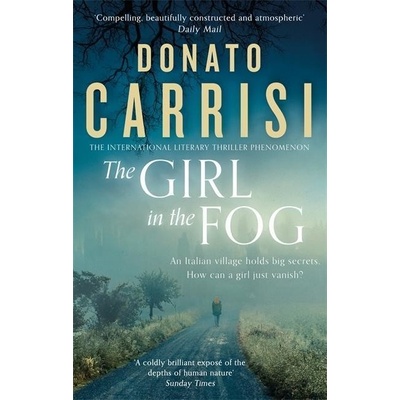 Girl in the Fog - The Sunday Times Crime Book of the Month Carrisi DonatoPaperback / softback