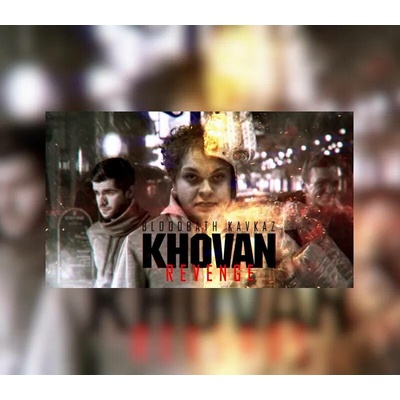Bloodbath Kavkaz - Khovan Revenge