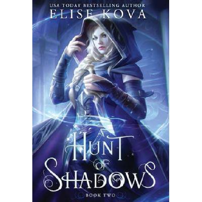 Hunt of Shadows | Elise Kova