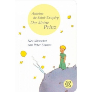Der kleine Prinz | Antoine de Saint-Exupéry, Peter Stamm (2015)