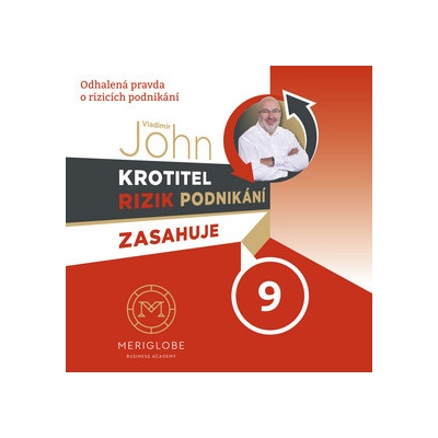 Krotitel rizik podnikání zasahuje 9 v restauraci - John Vladimír