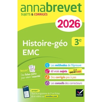Annales du brevet 2026 - Annabrevet Histoire-géographie EMC 3e - Nouveau brevet | Christophe Clavel, Jean-François Lecaillon