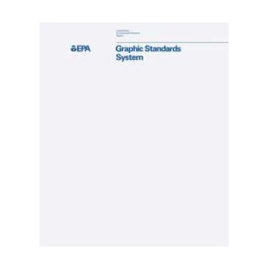 EPA Graphic Standards System | Tom Geismar, Jesse Reed, Hamish Smyth (ISBN: 9780692878309)