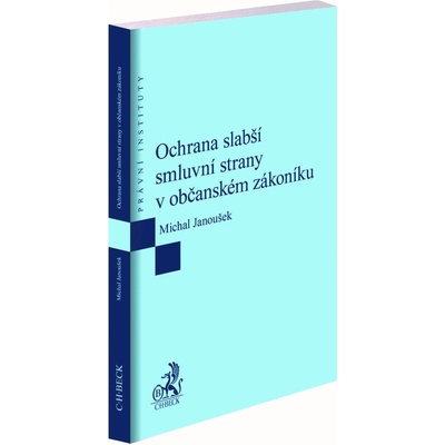 Ochrana slabší smluvní strany v občanském zákoníku