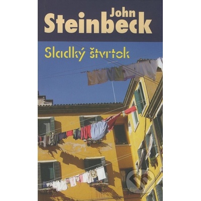 Sladký štvrtok - John Steinbeck