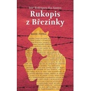 Rukopis z Březinky - Dos Santos José Rodrigues