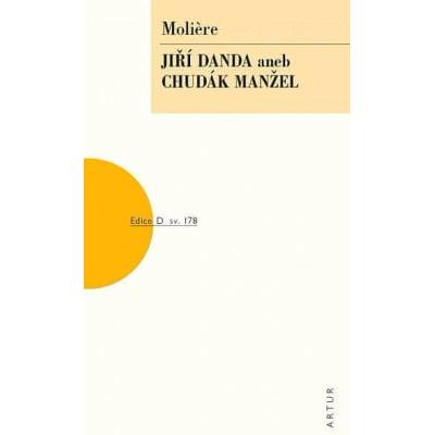 Jíra Danda aneb chudák manžel