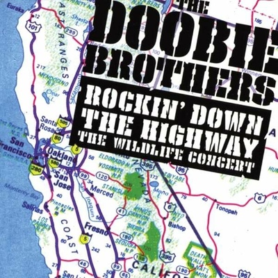 DOOBIE BROTHERS - ROCKIN' DOWN THE HIGHWAY CD