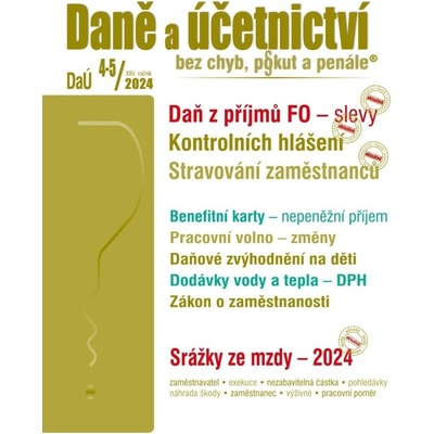 Daně a účetnictví bez chyb, pokut a penále č. 4-5 / 2024 - Slevy na dani z příjmů FO - Poradce s.r.o.