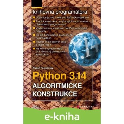 Python 3.14 - Algoritmické konstrukce - Rudolf Pecinovský