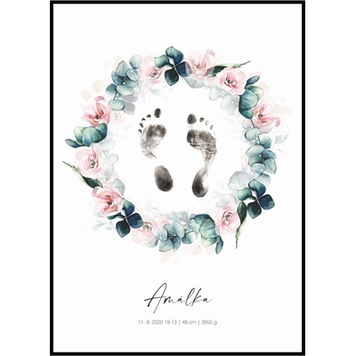 Jen tak z lásky Plakát Otisk nožiček Rozměr plakátu: 30 x 40 cm, Varianta plakátu: S údaji o narození, Barevná varianta věnce: Eukalypt a růže