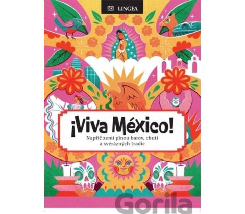 Viva México!
