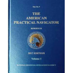 2017 American Practical Navigator Bowditch Volume 1 (HC) | Nathaniel Bowditch, Nga (ISBN: 9781937196578)