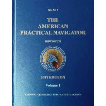 Image 1 of 2017 American Practical Navigator Bowditch Volume 1 (HC) | Nathaniel Bowditch, Nga