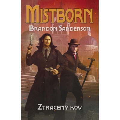 Ztracený kov - Brandon Sanderson