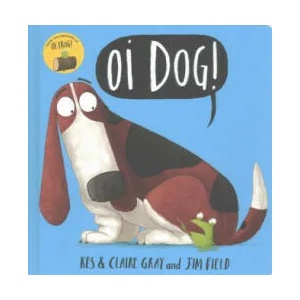 Oi Dog! Board Book (ISBN: 9781444938395)