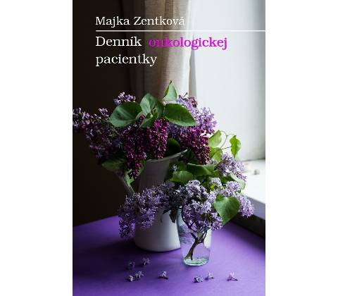 Denník onkologickej pacientky