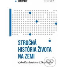 Stručná história života na Zemi - Henry Gee