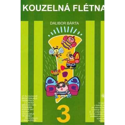 Kouzelná flétna 3 CD - Dalibor Bárta