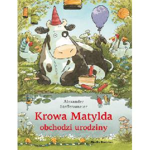 Krowa Matylda obchodzi urodziny. Wydanie 2025 | Alexander Steffensmeier (2025)