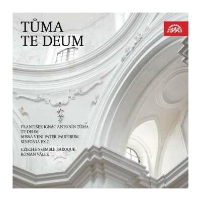 CZECH ENSEMBLE BAROQUE - TUMA: TE DEUM, MISSA VENI PATER PAUPERUM, SINFONIA EX C CD