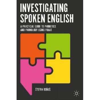 Investigating Spoken English | Stefan Benus