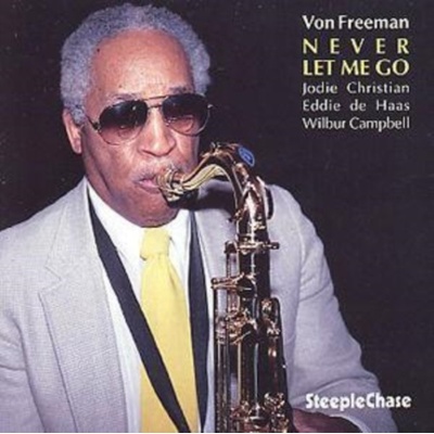 Freeman, Von Quartet - Never Let Me Go – Hledejceny.cz