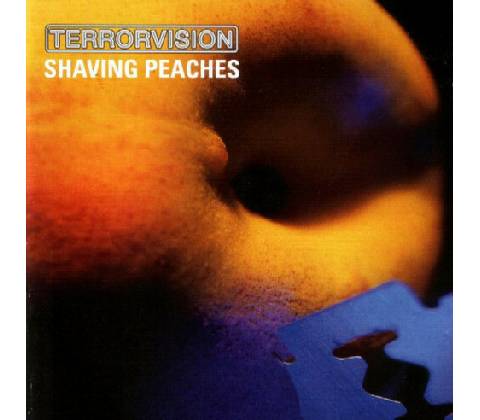 Terrorvision - Shaving Peaches CD