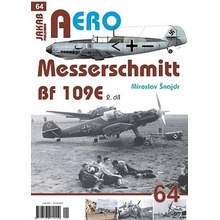 Messerschmitt Bf 109E 2.díl - Miroslav Šnajdr