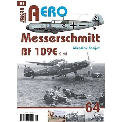 Messerschmitt Bf 109E 2.díl - Miroslav Šnajdr