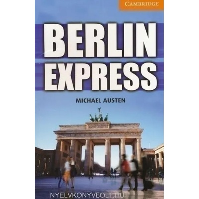 Berlin Express Level 4 Intermediate | Michael Austen