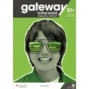 Gateway to the world B1+ Workbook +Digital Workbook