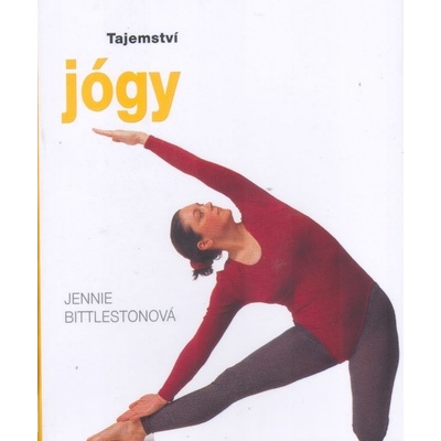 Tajemství jógy - Jennie Bittlestonová