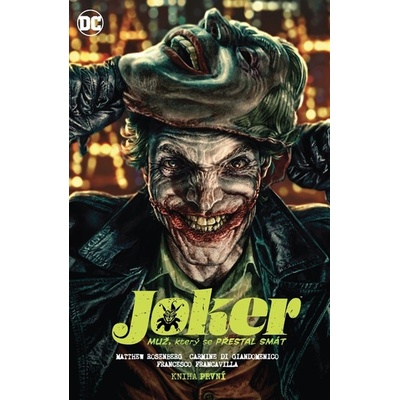 Joker Muž, který se přestal smát